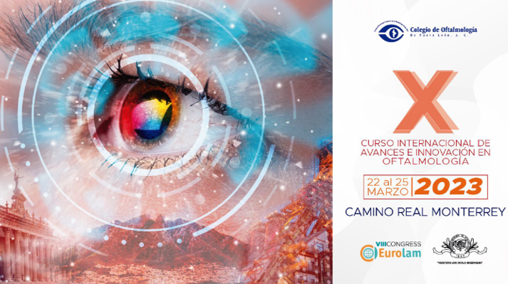 X CURSO INTERNACIONAL DE AVANCES E INNOVACIÓN EN OFTALMOLOGÍA