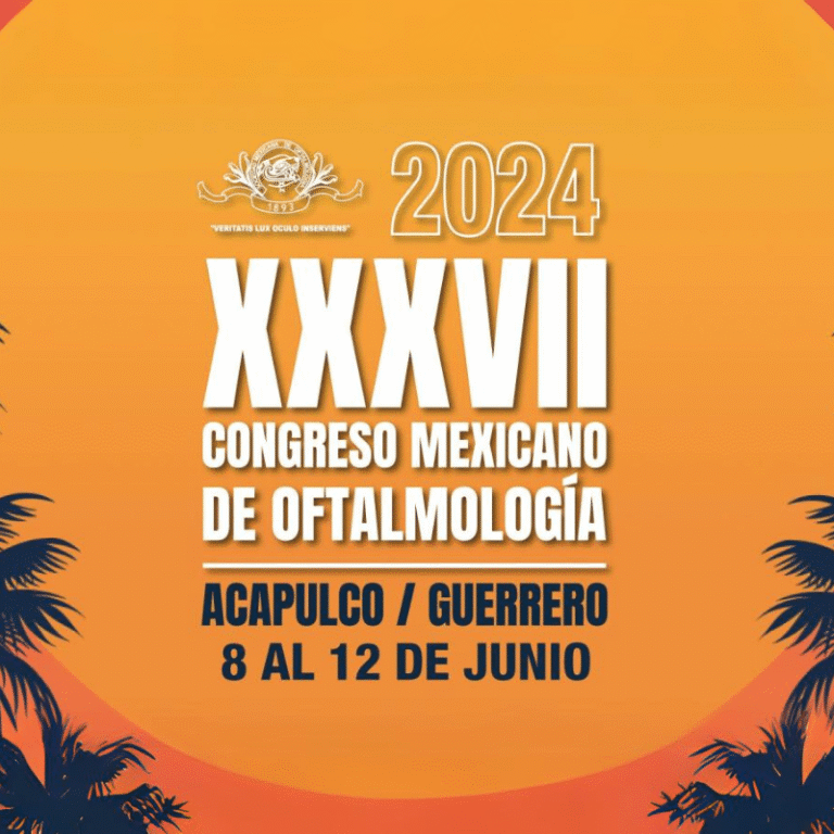 XXXVII Congreso Mexicano de Oftalmología