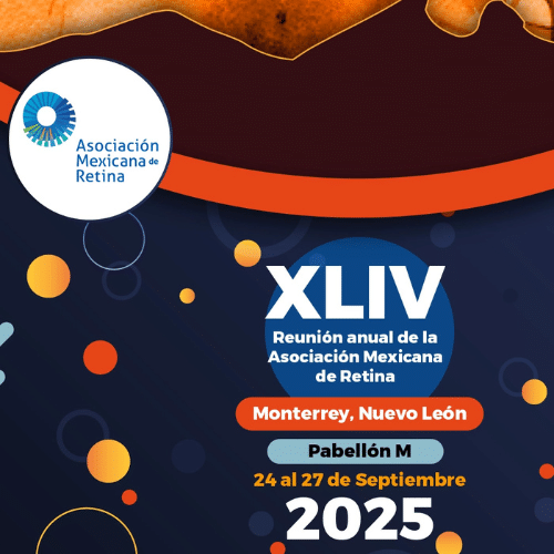 XLIV Reunión anual de la Asociación Mexicana de Retina 2025
