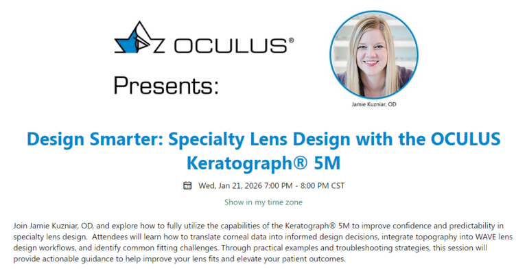 Webinar OCULUS: Design Smarter: Specialty Lens Design with the OCULUS Keratograph® 5M