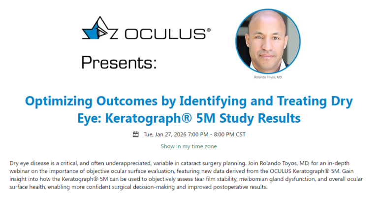 Webinar OCULUS: Optimizing Outcomes by Identifying and Treating Dry Eye: Keratograph® 5M Study Results